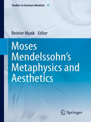 cover image of Moses Mendelssohn's Metaphysics and Aesthetics